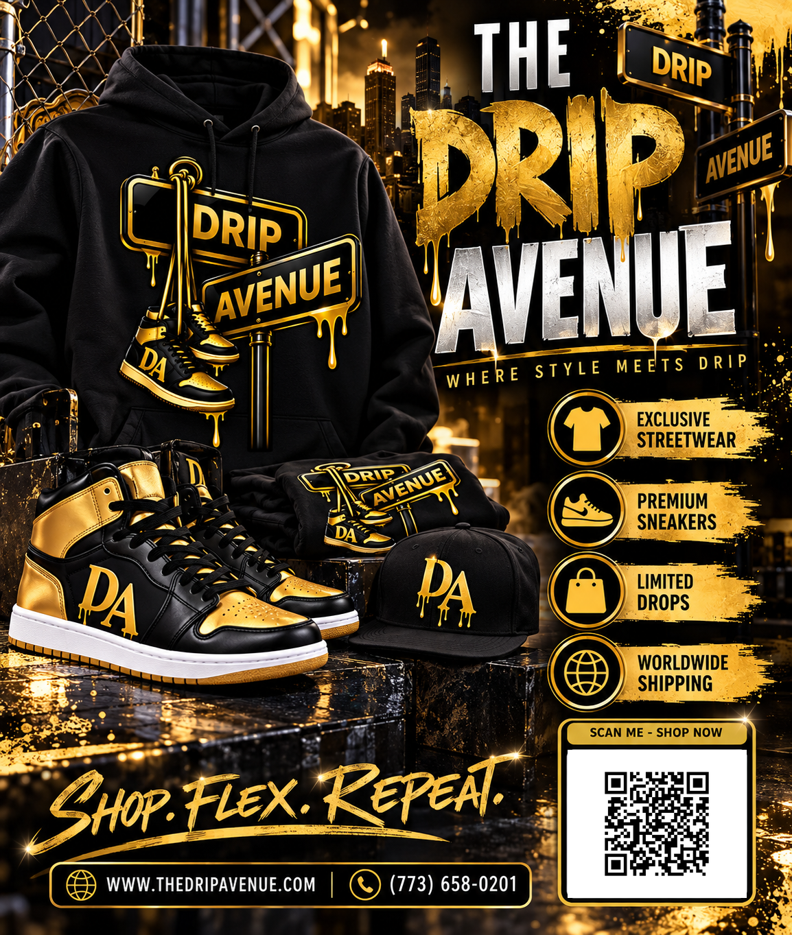 Drip Avenue — Where Style Meets Drip. Scan Me — Shop Now. Shop. Flex. Repeat. www.thedripavenue.com (773) 658-0201
